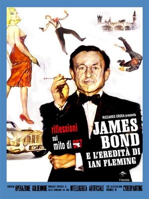 cover image of James Bond e l'eredità di Ian Fleming